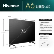 TV HISENSE 75" Smart Série A6N 4K ULTRA HD - Noir